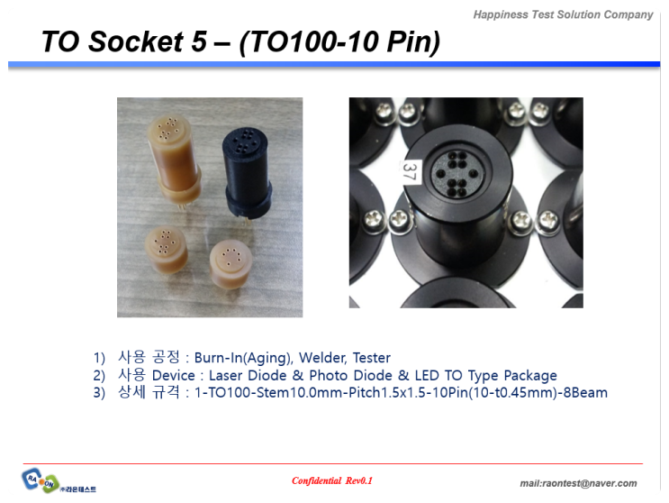  [TO Socket 5] TO100-10 Pin Socket...LD&LED용