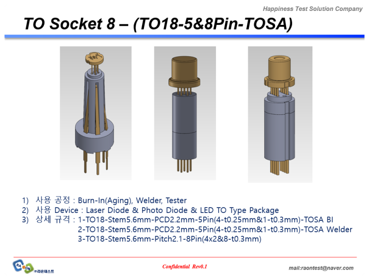[TO Socket 8] TO18-5&8Pin-TOSA Socket...LD&LED용