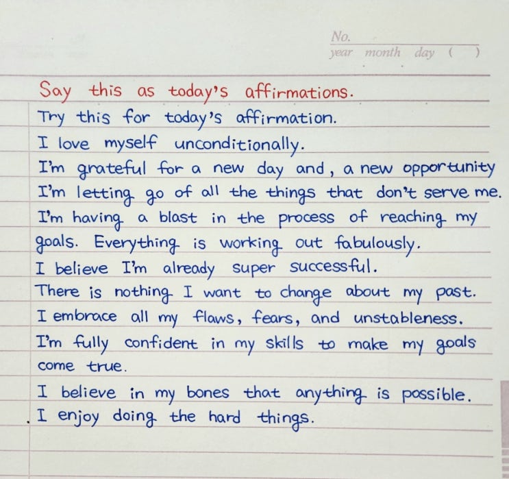  Say this as today's affirmations.