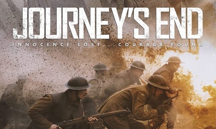  영화 <저니스 엔드 (Journey's End, 2017)>에 대한 기록