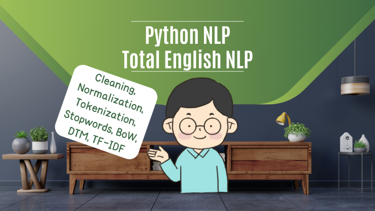 [ NLP 영어 자연어처리  전체 ] 파이썬 python 영어 자연어 처리 NLP ( 전체 과정 한 번에 끝내고 빅데이터 분석 마스터 )