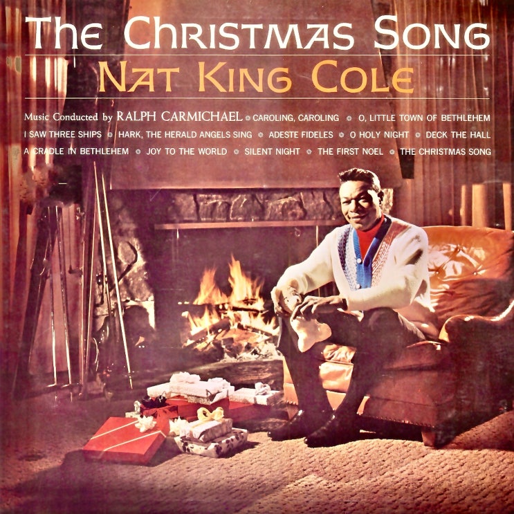 Nat King Cole The Christmas Song (냇 킹 콜 더 크리스마스 송)