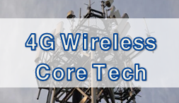 4G Wireless - 1. core technology