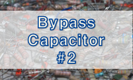  Bypass Capacitor #2
