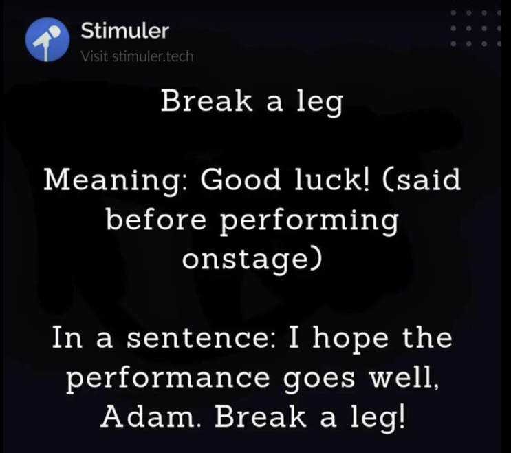  [영어] Break a leg을 아시나요?