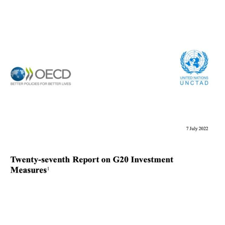  G20 회원국 무역 및 투자 조치 모니터링 27차 보고서 [ OECD ]