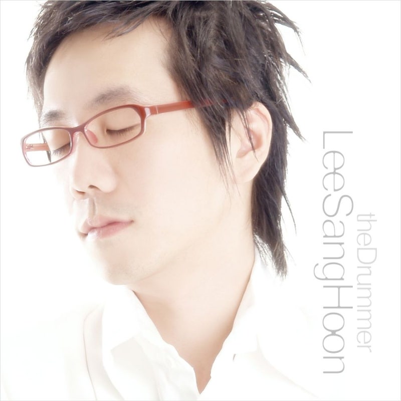 이상훈 - The Drummer, Lee Sang Hoon