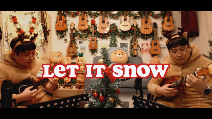  캐롤 추천곡 Let It Snow (렛 잇 스노우) 가사 / 우쿨렐레 합주