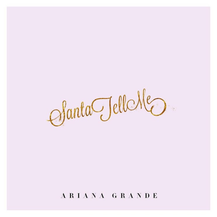 Santa Tell ME - Ariana Grande [가사, 해석, 뮤비] 팝송 추천