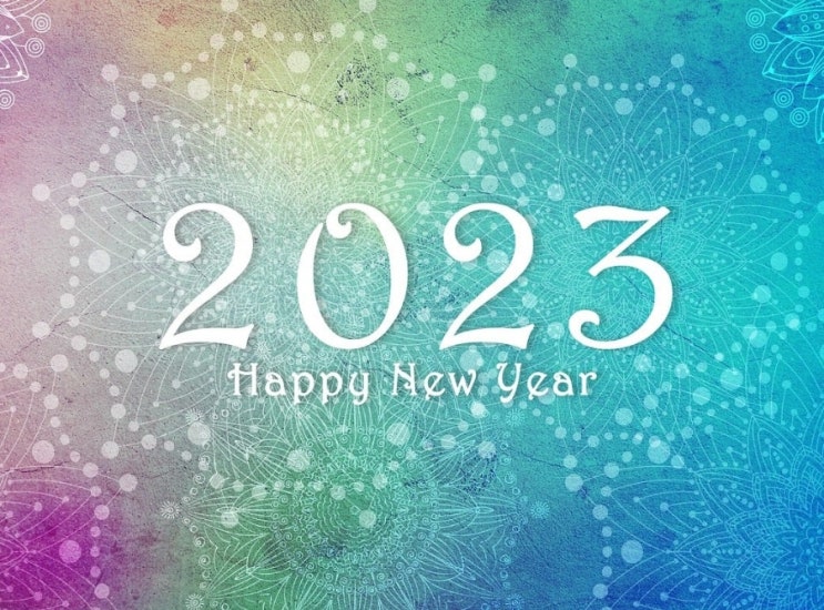  2023 계묘년 새해인사 1 / 센스있는 새해인사문구 영어, 짧고 굵은 신년인사 문구 모음