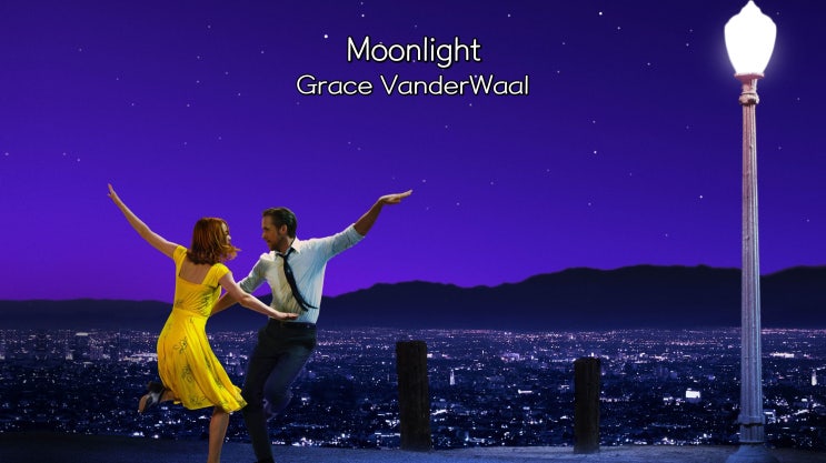  [종팝] Grace VanderWaal - Moonlight 가사해석/팝송추천