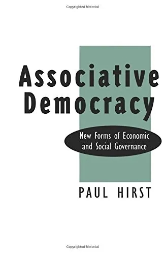  폴 허스트(Paul Hirst)의 '결사체 민주주의'(Associative Democracy)
