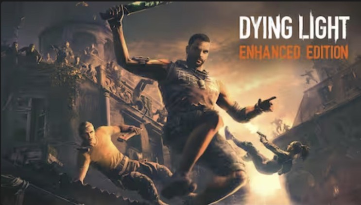 Dying Light: Enhanced Edition 좀비 게임 무료다운