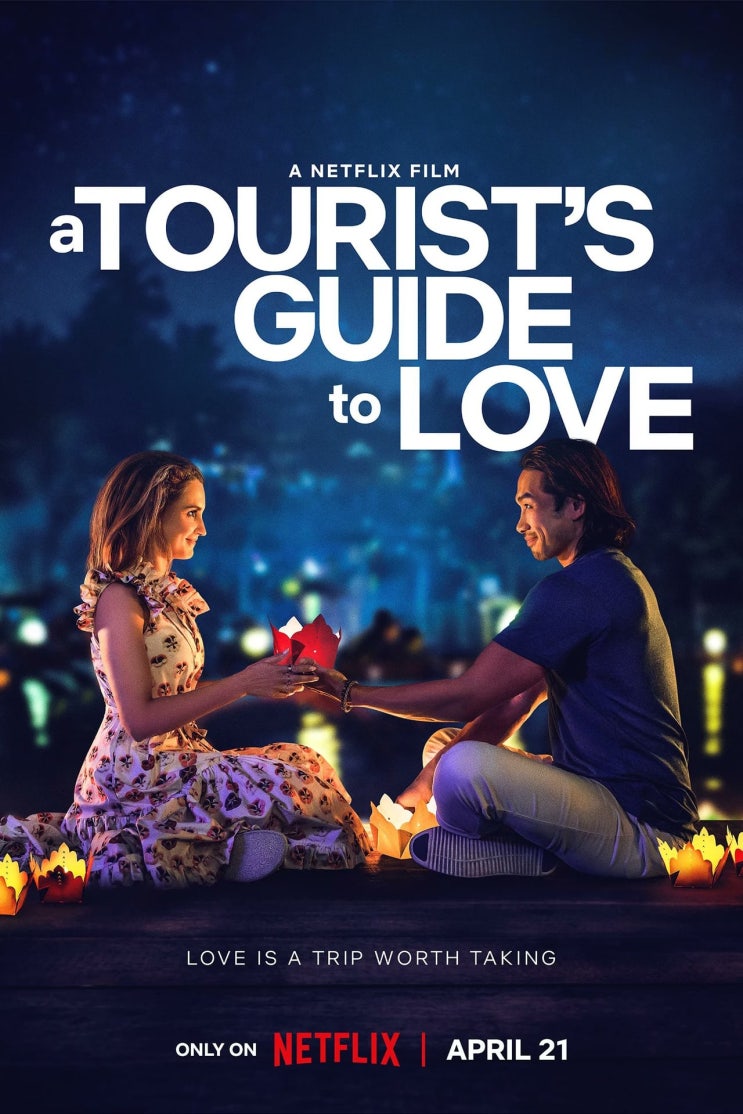 넷플릭스영화, 사랑을가이드합니다, 가이드투러브, A Tourist's Guide to Love, 미국, 2023 넷플릭스영화, 사랑을가이드합니다, 가이드투러브, A Tourist's Guide to Love, 미국, 2023