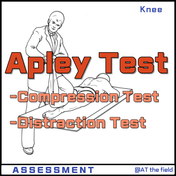 Apley Test (애플리 검사) / Apley compression test,Apley distraction test / 반월상 연골 손상,파열 검사, 무릎 인대 손상 검사