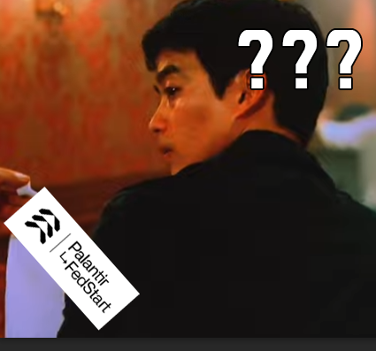  팔란티어, 이병헌만 돈 걷나? 나도 통행료 쫌 걷겠습니다! FedStart 출시 완료 (ft. 생성형 AI LLM + edge ai + 아폴로 )