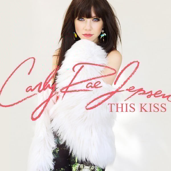 칼리 레이 젭슨 (Carly Rae Jepsen) - This Kiss 가사/번역 칼리 레이 젭슨 (Carly Rae Jepsen) - This Kiss 가사/번역