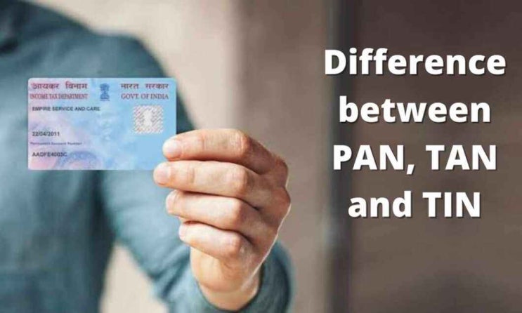 (인디샘 컨설티) 인도의 PAN, TAN, TIN 차이 비교 (인디샘 컨설티) 인도의 PAN, TAN, TIN 차이 비교