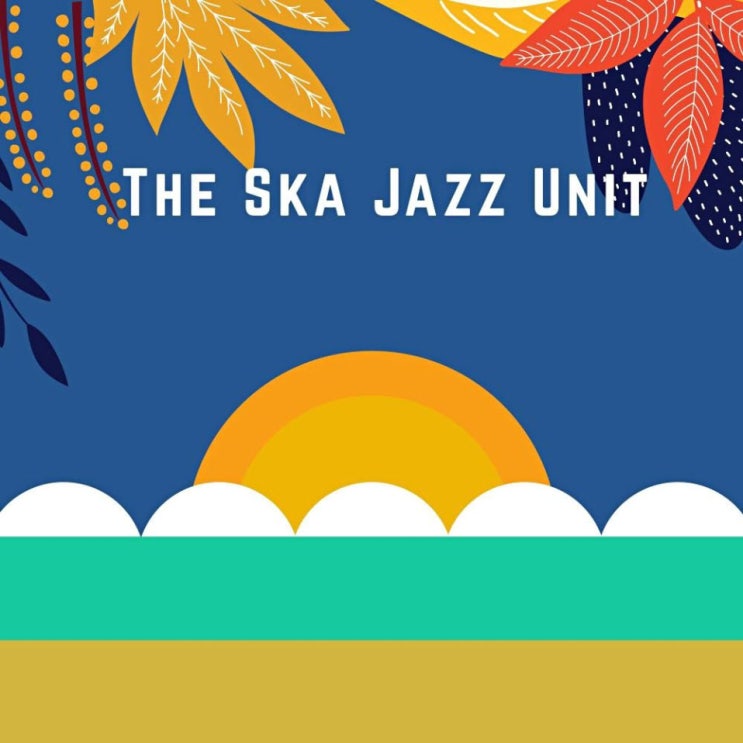 The SKA JAZZ UNIT - 가자 [노래가사, 듣기, Audio]