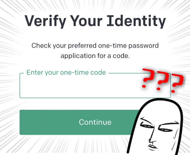 [!] 로그인할 때 one-time password 요구? 어디서 확인할까? (= 모바일 일회용 비밀번호)