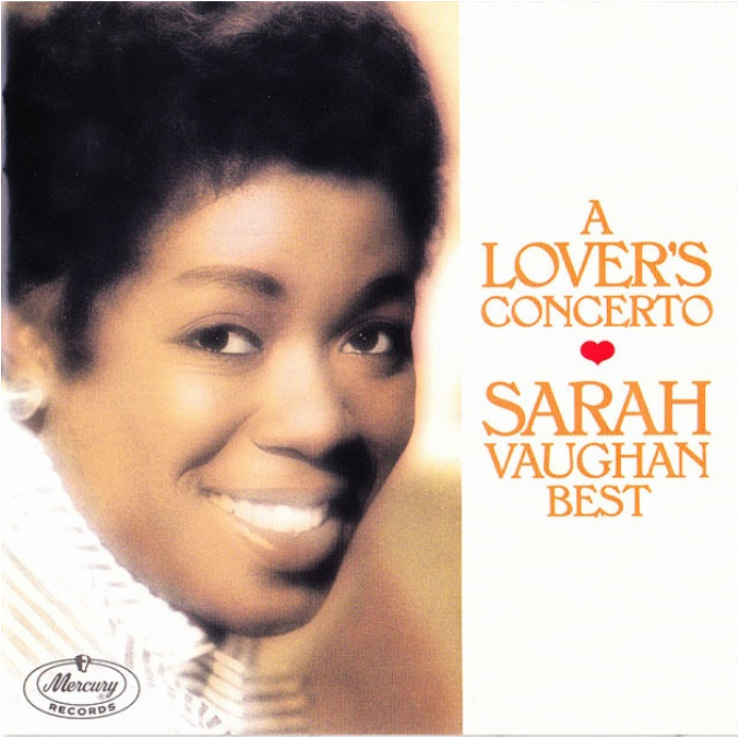 [노래 | 가사 | 해석] A Lover's concerto (1966) | Sarah Vaughan