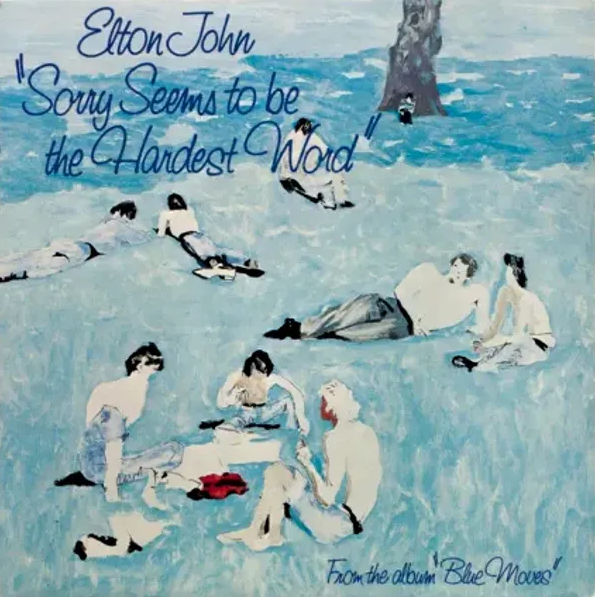  [노래 | 가사 | 해석] Sorry Seems to Be the Hardest Word (1976) | Elton John