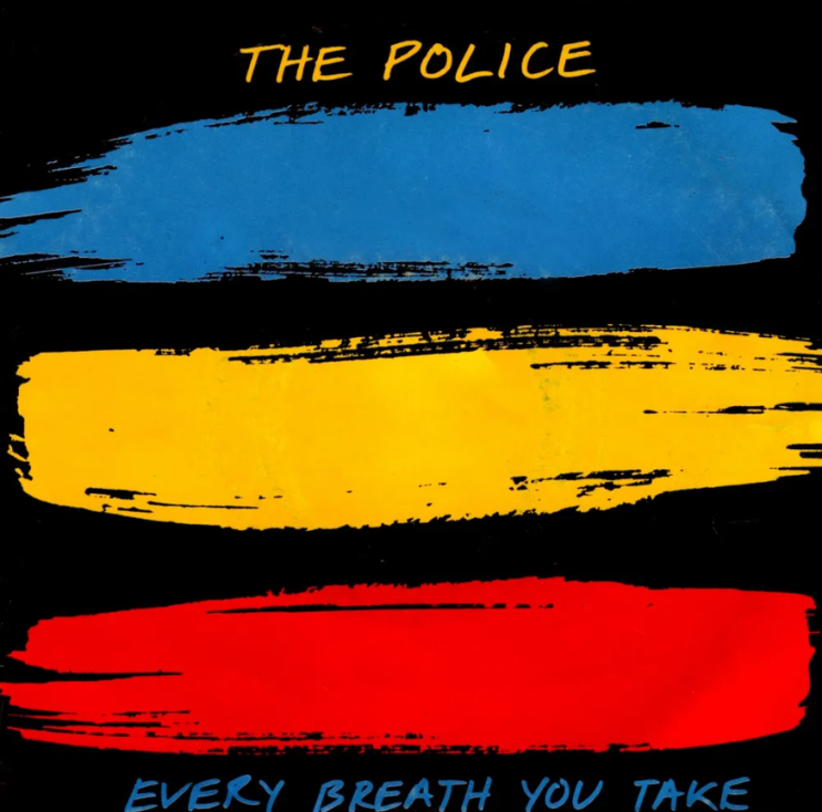  [노래 | 가사 | 해석] Every Breath You Take (1983) | The Police