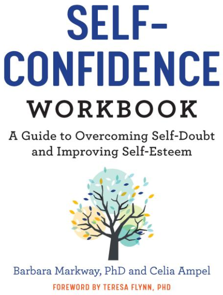 The Self Confidence Workbook: A guide to overcoming self-doubt and improving self-esteem 자존감 자신감