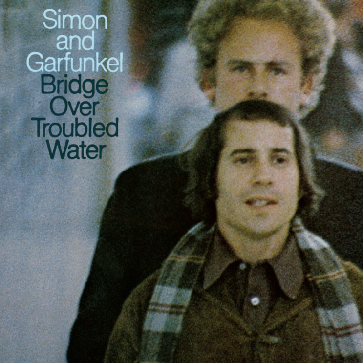  [노래 | 가사 | 해석] Bridge Over Troubled Water (1970) | Simon & Garfunkel