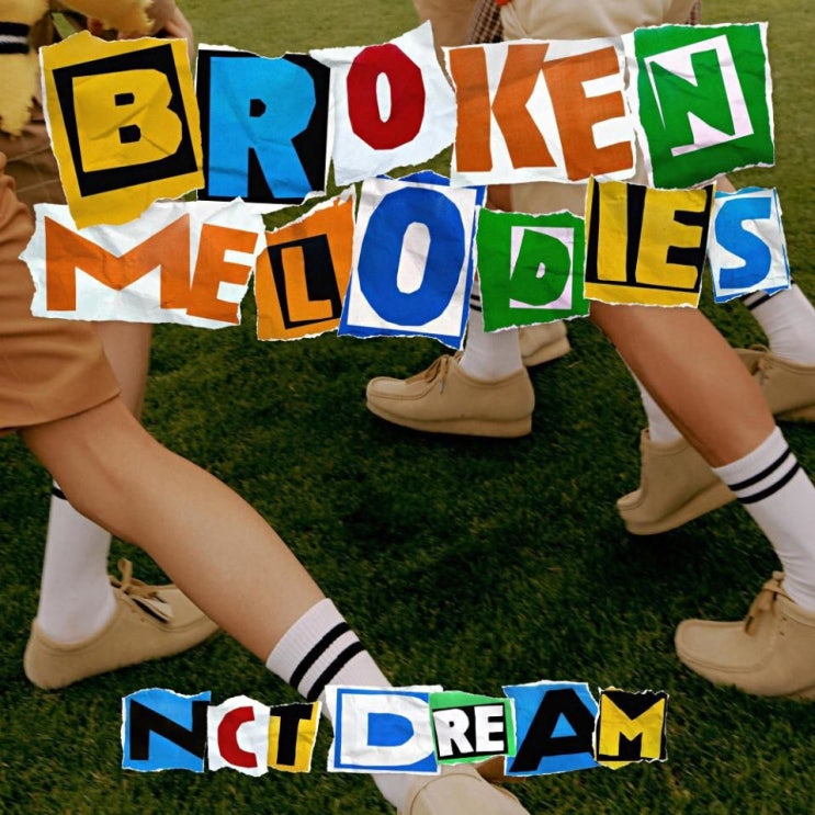 NCT DREAM - Broken Melodies [노래가사, 듣기, MV]