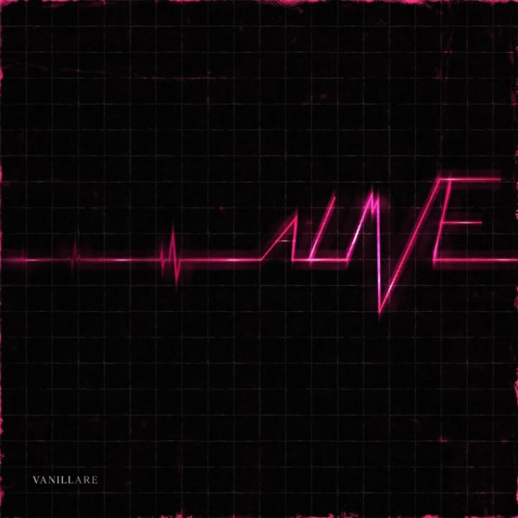 Vanillare(바닐레어) - Alive [노래가사, 듣기, MV]