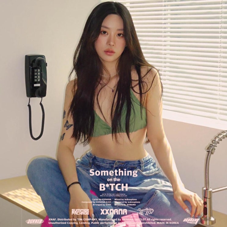 XXNANA - Something on the B*TCH [노래가사, 듣기, Audio]