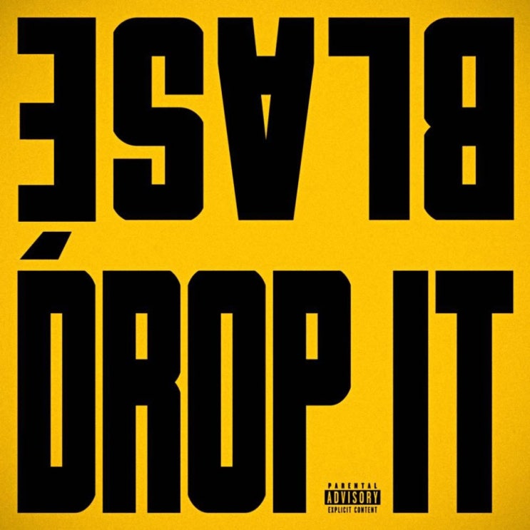 블라세(BLASÉ) - Drop It [노래가사, 듣기, MV]
