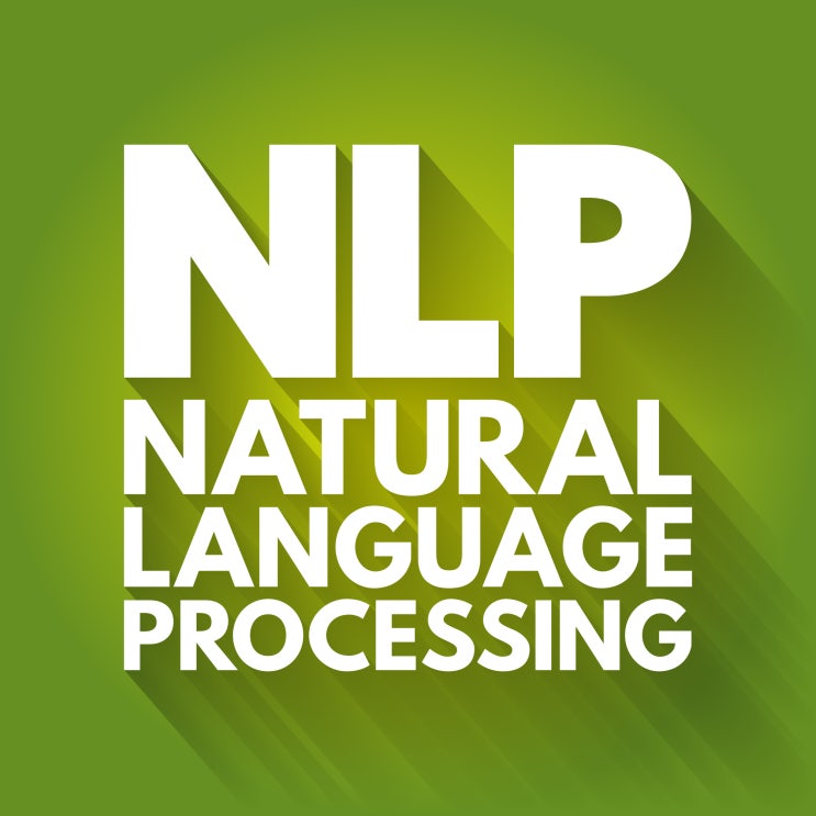 NLP(2) : 자연어 처리(Natural Language Processing) 와 딥러닝(Deep Learning)