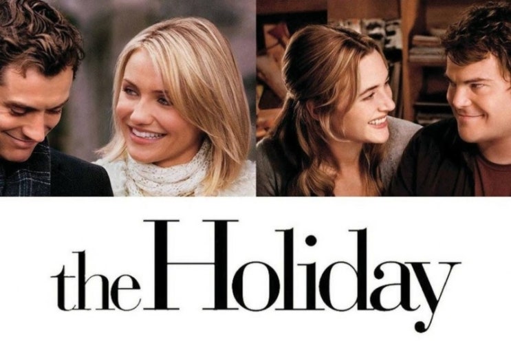  영화 <로맨틱 홀리데이 (The Holiday, 2006)>에 대한 기록
