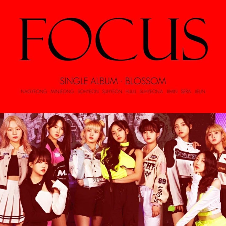 블라썸(Blossom) - Focus [노래가사, 듣기, MV]