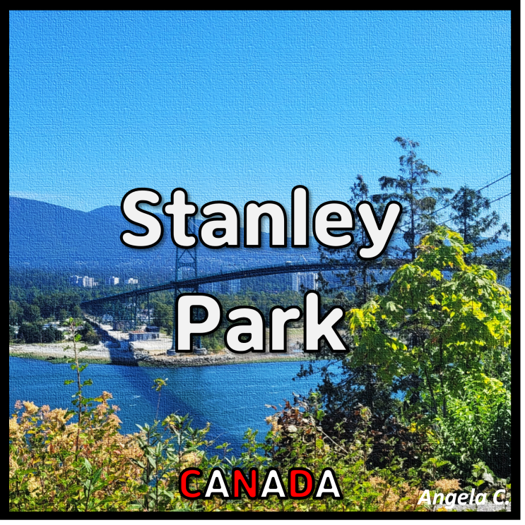  [밴쿠버] 스탠리파크(Stanley Park)와 이란 음식점(Celeshmet Restaurant)