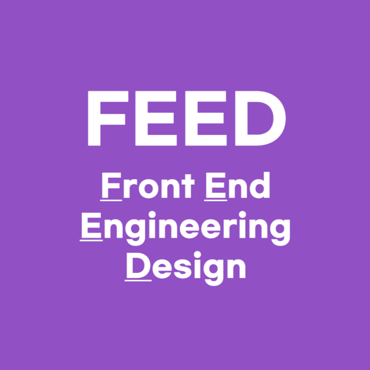  FEED설계(Front End Engineering Design)