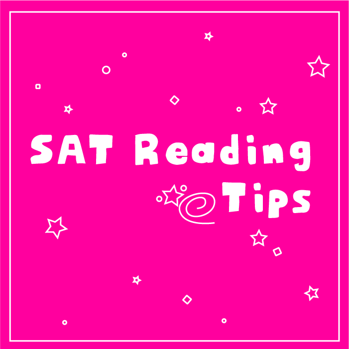Reading Tips ｜ SAT 읽기 공부법｜ SAT학원 ｜SAT과외｜유학과외