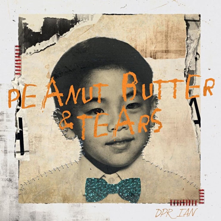 DPR IAN - Peanut Butter & Tears [노래가사, 듣기, MV]