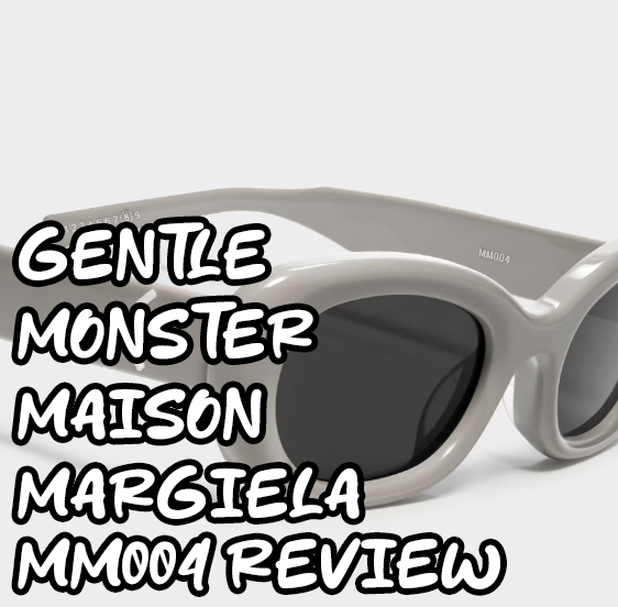 젠틀몬스터 메종마르지엘라 MM004 그레이 구매 후기 / Gentle Monster x Maison Margiela MM004 Grey