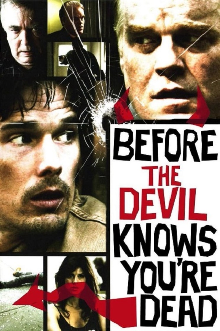 넷플릭스영화, 2007년 최고의 영화, 악마가 너의 죽음 알기 전에, Before the Devil Knows You're Dead, 미국, 2007 넷플릭스영화, 2007년 최고의 영화, 악마가 너의 죽음 알기 전에, Before the Devil Knows You're Dead, 미국, 2007