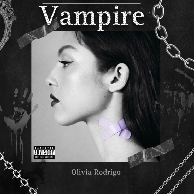 [팝송해석] 유명세 이용하려 만났던 전남친에게 하는 말/vampire-olivia rodrigo