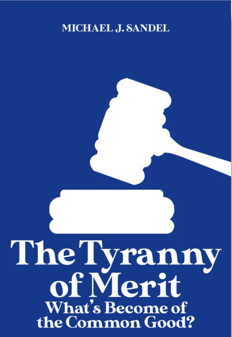  마이클 샌델 <공정하다는 착각 The Tyranny of Merit> (2020) (3) 능력주의를 넘어서