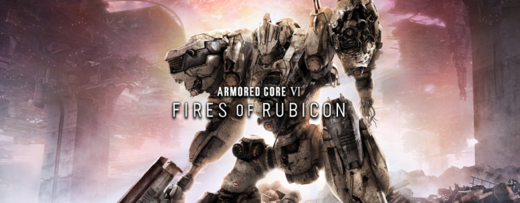 신작 맛보기 아머드 코어 6 루비콘의 화염 ARMORED CORE VI FIRES OF RUBICON