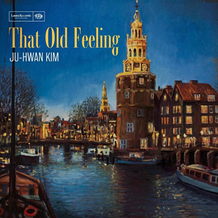 김주환 - That Old Feeling [노래가사, 듣기, Audio]