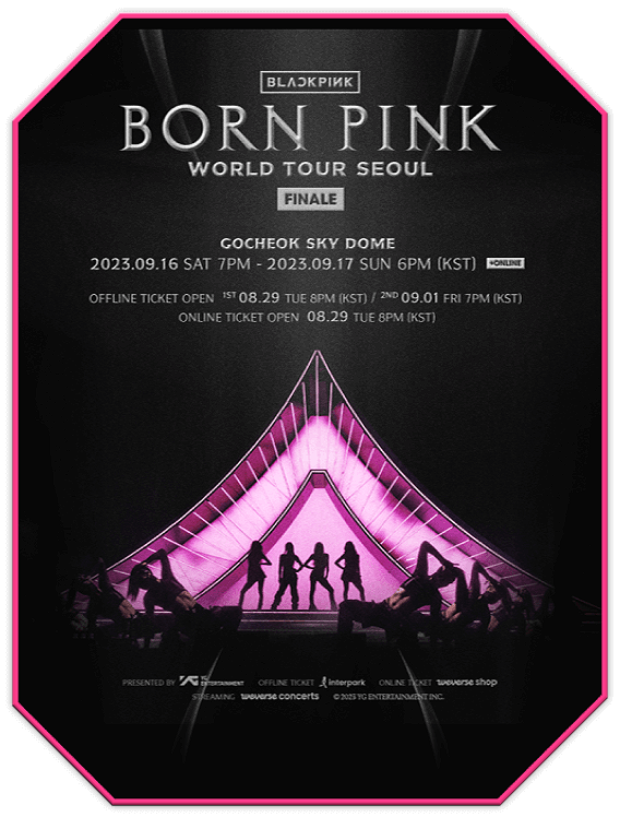  BLACKPINK [BORN PINK] IN SEOUL 공연정보 티켓 예매