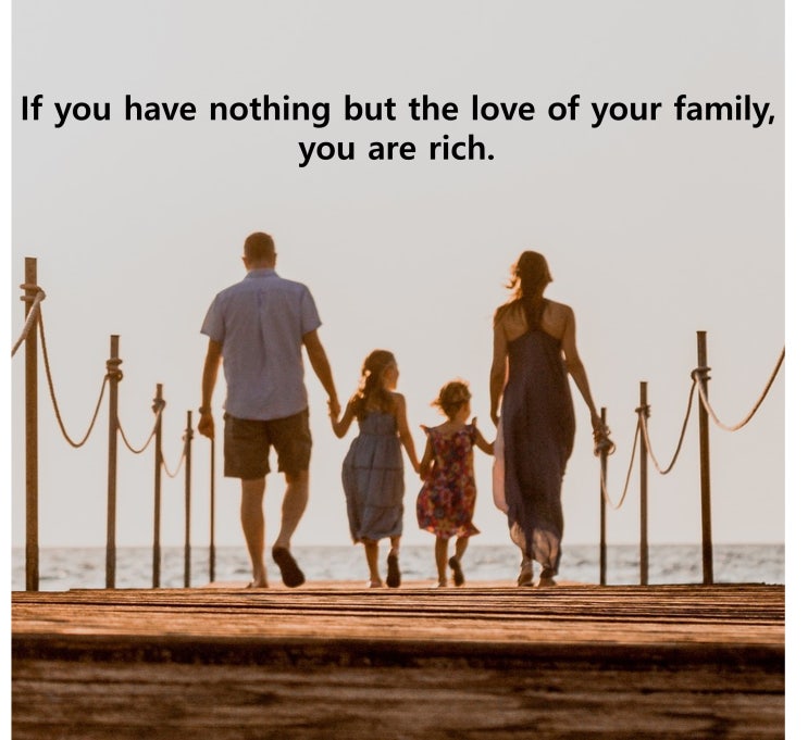 가족, 가정, 행복, 사랑, 행복한 가정, 부자, family, love, heart - 영어 인생명언&명대사: Life Quotes&Proverb 가족, 가정, 행복, 사랑, 행복한 가정, 부자, family, love, heart - 영어 인생명언&명대사: Life Quotes&Proverb