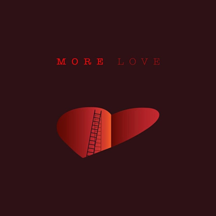 노아원러브 - More Love [노래가사, 노래 듣기, Audio]
