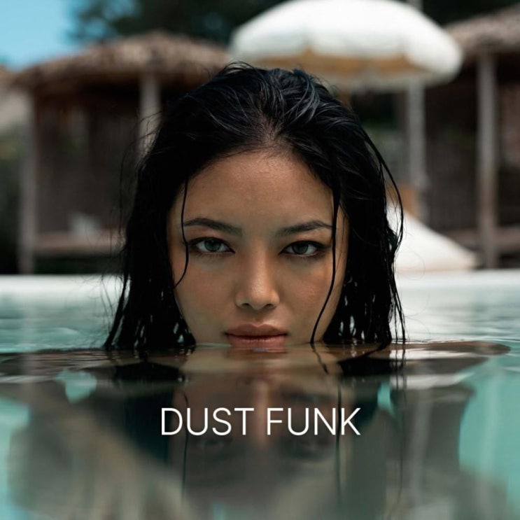 Dust funk - Endless Wave [노래가사, 노래 듣기, MV]